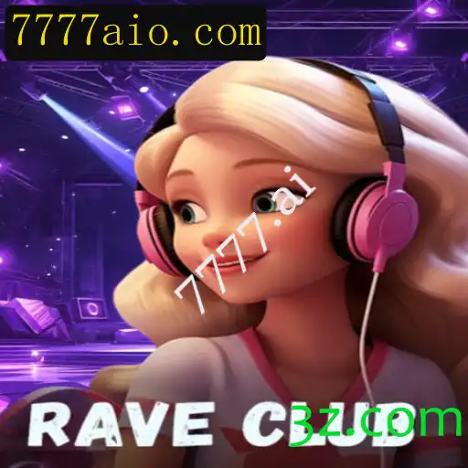 Descubra o Mundo Envolvente de RaveClub e a Revolução 7777.ai